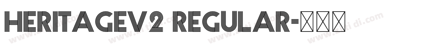 HeritageV2 Regular字体转换